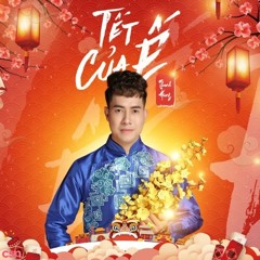 Tết Của Ế - Thanh Hưng