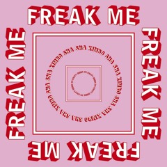 Sha Sha Kimbo - Freak Me (Frenquency Remix)