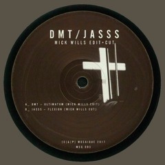 003V - DMT / JASSS - Mick Wills Edit & Cut (Vinyl 12", 45RPM)