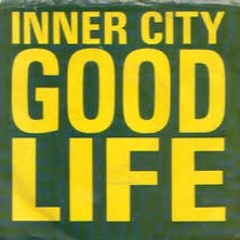 Inner City "Good Life" Phil Drummond Edit HQ D/L via Bandcamp
