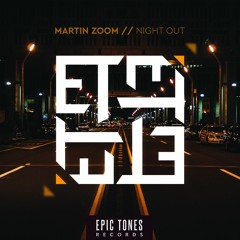 MARTIN ZOOM - Night Out