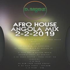 Afro House Angola 2 Fevereiro 2019 Mix - DjMobe
