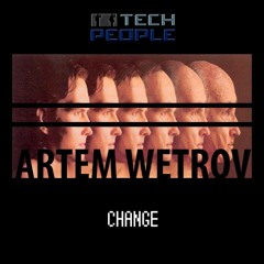 Artem Wetrov - Change
