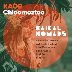 Kaöb - Chicomoztoc (Wākhan Remix)