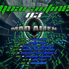 Mad Alien - People Moove - Quarantine 03