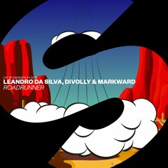 Leandro Da Silva, Divolly & Markward - Roadrunner [OUT NOW]