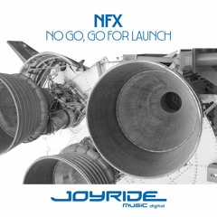 NFX - No Go, Go For Launch (Dark By Design vs. Alex Kidd Remix)