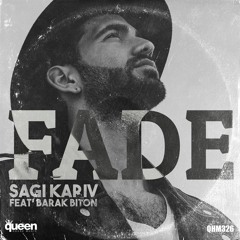 Sagi Kariv Feat' Barak Biton - Fade