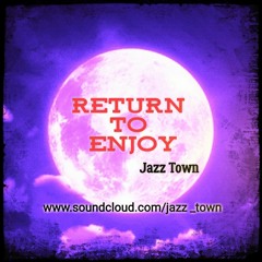 Return to enjoy