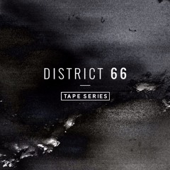 District 66 Tape Series #036 by Samuli Kemppi