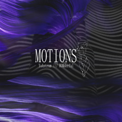 Motions (Prod. By ROMderful.)
