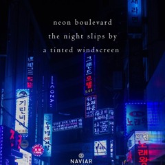 naviarhaiku266: neon boulevard