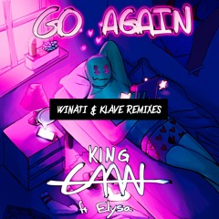 King Caan - Go Again ft. ELYSA (Klave Remix)