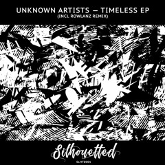 A2. Unknown Artists - Timeless (Rowlanz Remix) (Snippet)