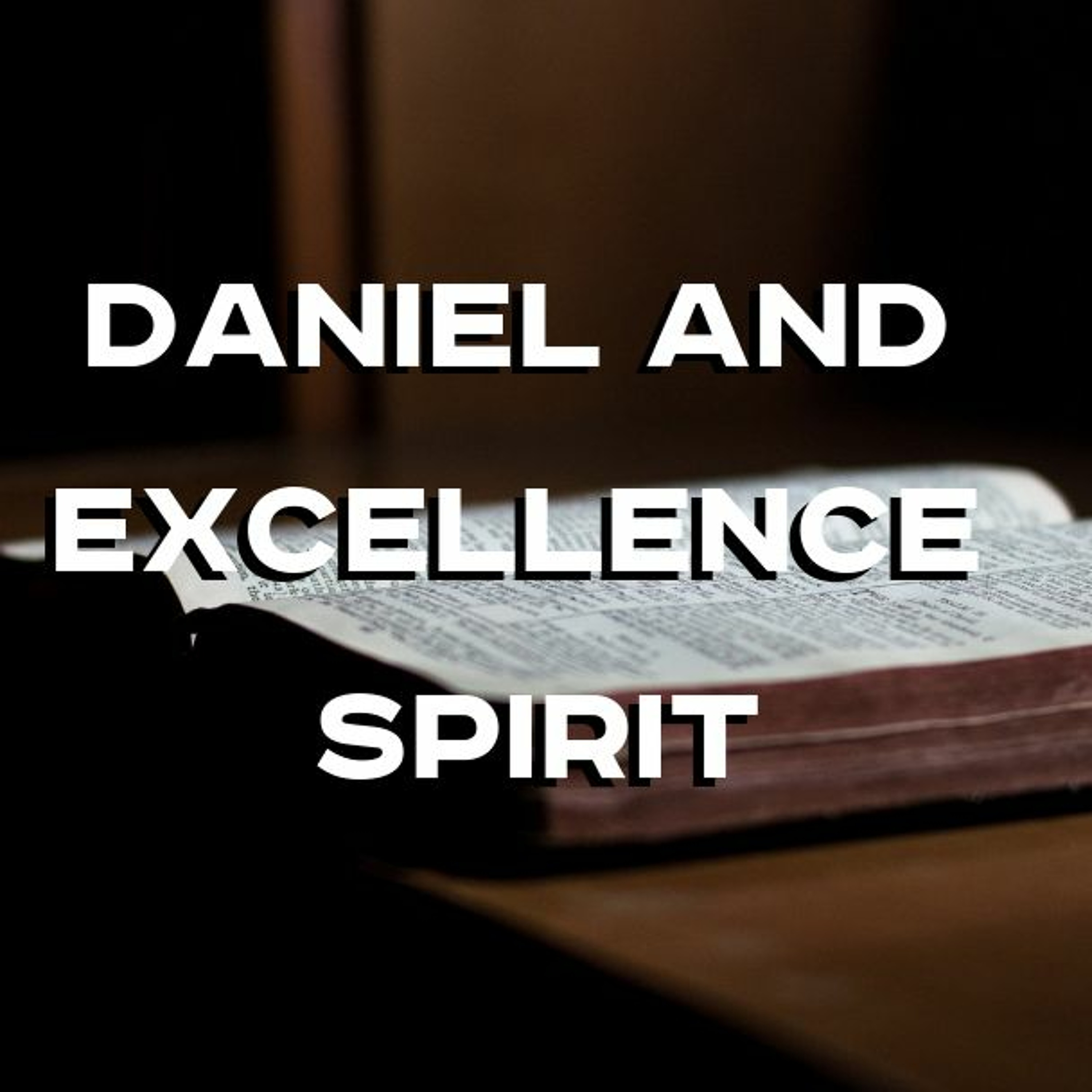 2-03-19a - Josh Pennington - Daniel And Excellence Spirit episode artwork
