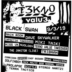 Technoid mix for Tekno Value @ The Black Swan, Bristol