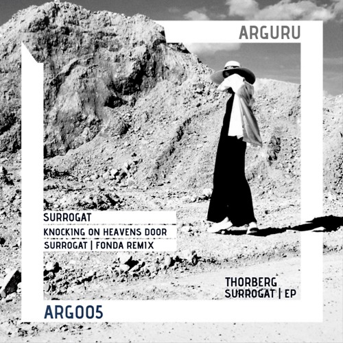 Premiere: Thorberg "Surrogat" - Arguru Records