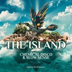 Chemical Disco & Slow Sense - The Island