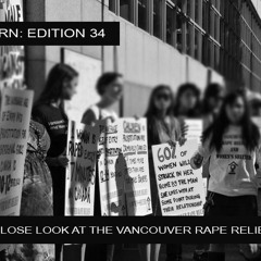 WLRN Edition 34: An Up Close Look at The Vancouver Rape Relief Shelter