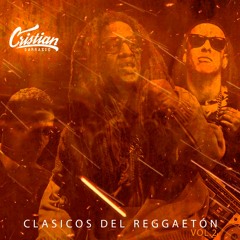 Clasicos del Reggaeton Vol 2