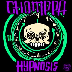 CHOMPPA - Hypnosis  [FREE DOWNLOAD]