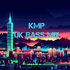 UK BASS Mix - KMP Remix