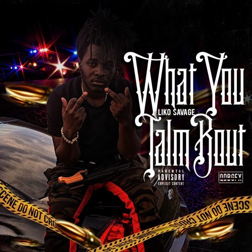 What You Talm Bout