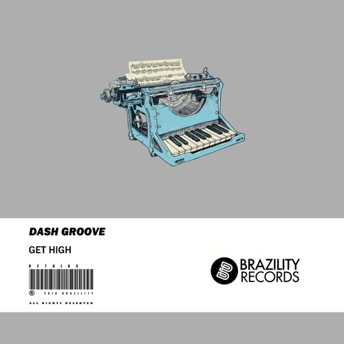 Dash Groove - Get High