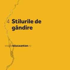 Jocurile Minții | Ep. 4 - Stiluri de gândire