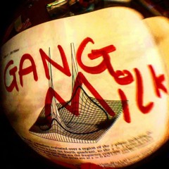 GangMilk1 [FULL BEAT TAPE]
