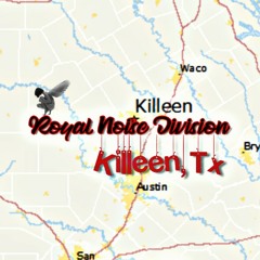 Royal Noise Division- Killeen TX