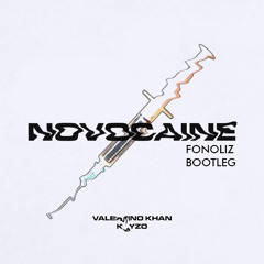 Valentino Khan & Kayzo - Novocaine (FONOLIZ Bootleg)FREE DL