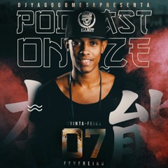 PODCAST 11 DJ YAGO GOMES