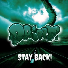 STAY BACK! (FREE DOWNLOAD)
