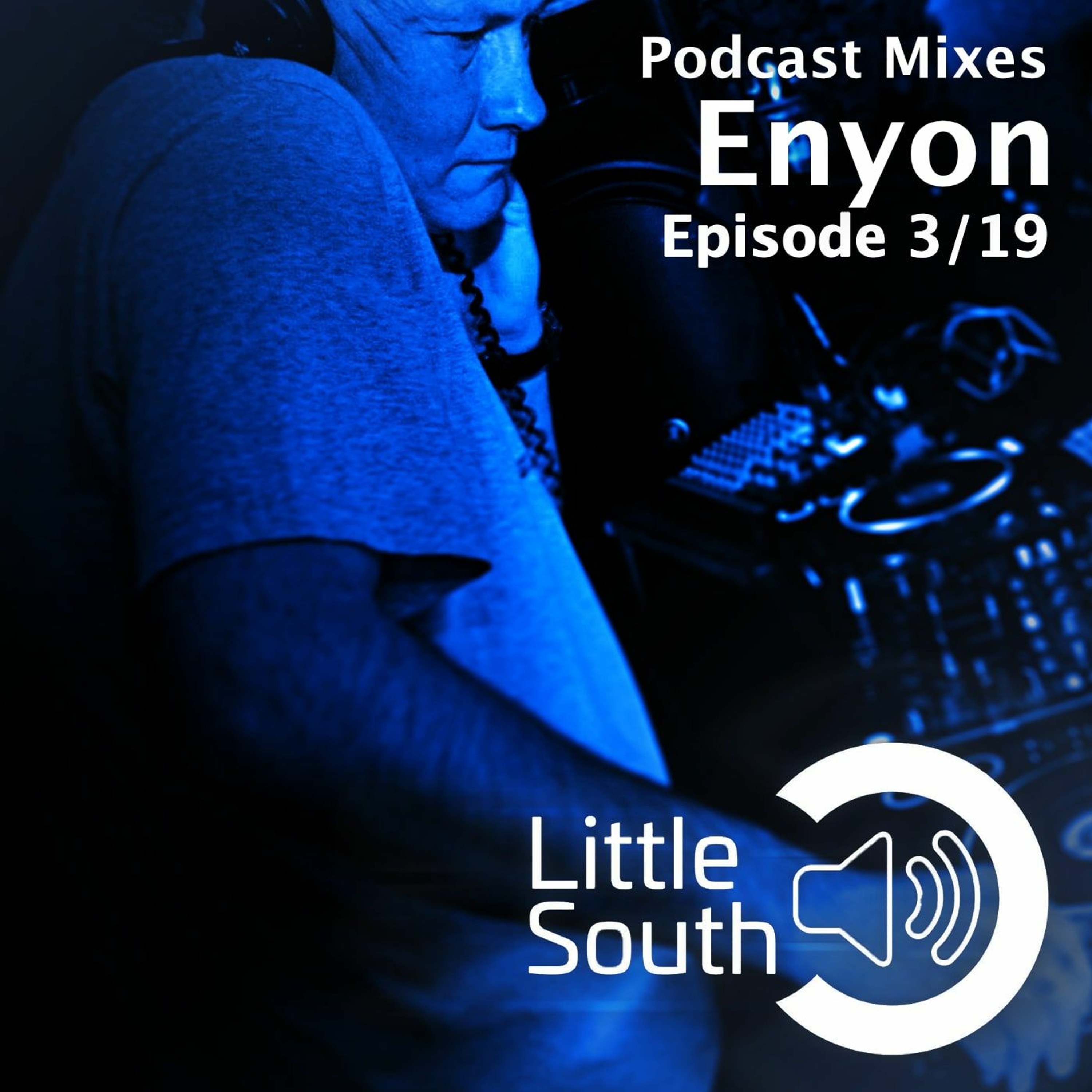 Episode 3/19 | Enyon | Podcast Mixes episode artwork