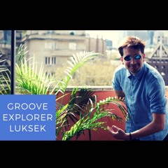 Groove Explorer 002 Luksek