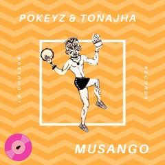 Pokeyz & Tonajha - Musango
