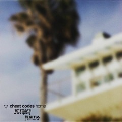 Cheat Codes - Home (Deerock Remix)