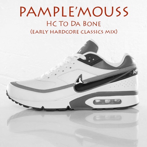 Pample'mouss - HC To Da Bone (Early Hardcore Classics Mix)