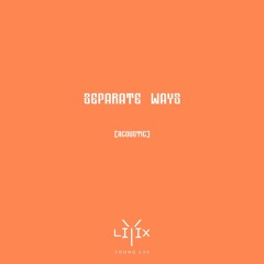 Separate Ways (Acoustic)