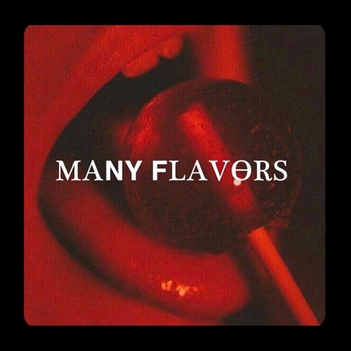 Many Flavors - Matthew J Ft ACE & Zay Zay (Prod. Matthew J)
