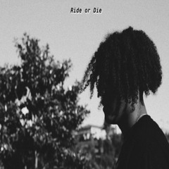 Ride Or Die (Prod Kio)