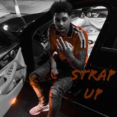 Strap Up (feat. Loso & Milly)