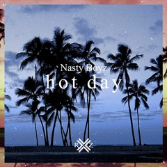 Nasty Boyz - hot day [ Free download on Bandcamp ]