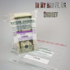 In My Bag ft. Lil Chucky