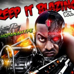 Dj Panahype - Keep It Blazing 2K19 Edition