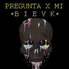 PREGUNTA X MI // BIECK SNK // BEAT X MaxoKoolin