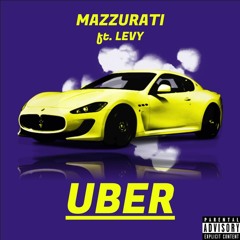 Uber (feat. Levy)