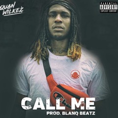Call Me Prod. (Blanq Beatz)