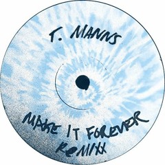 make it forever remixx